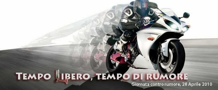 2010 – Tempo libero, tempo di rumore